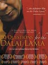 10 Questions for the Dalai Lama